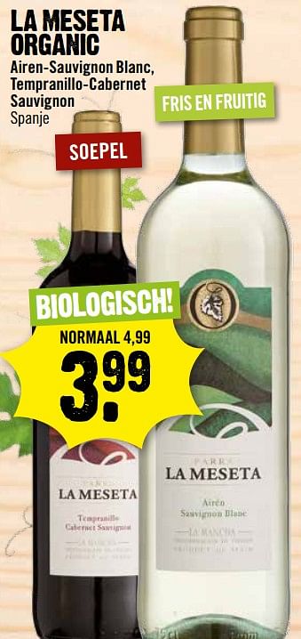 Aanbiedingen La meseta organic airen-sauvignon blanc, tempranillo-cabernet sauvignon spanje - Witte wijnen - Geldig van 27/08/2017 tot 02/09/2017 bij Dirk III