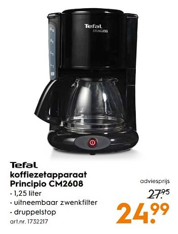 Aanbiedingen Tefal koffiezetapparaat principio cm2608 - Tefal - Geldig van 26/08/2017 tot 06/09/2017 bij Blokker