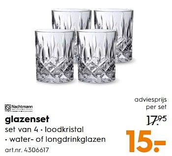 Aanbiedingen Glazenset - Nachtmann - Geldig van 26/08/2017 tot 06/09/2017 bij Blokker