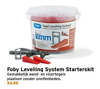 Aanbiedingen Foby levelling system starterskit - Huismerk - Gamma - Geldig van 28/08/2017 tot 03/09/2017 bij Gamma