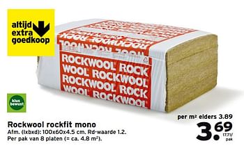Aanbiedingen Rockwool rockfit mono - Rockwool - Geldig van 28/08/2017 tot 03/09/2017 bij Gamma
