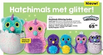 Aanbiedingen Hatchimals glittering garden - Hatchimals - Geldig van 28/08/2017 tot 24/09/2017 bij Intertoys