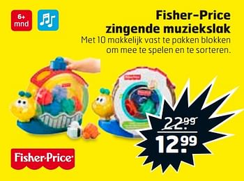 Aanbiedingen Fisher-price zingende muziekslak - Fisher-Price - Geldig van 29/08/2017 tot 03/09/2017 bij Trekpleister