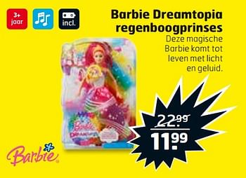 Aanbiedingen Barbie dreamtopia regenboogprinses - Mattel - Geldig van 29/08/2017 tot 03/09/2017 bij Trekpleister