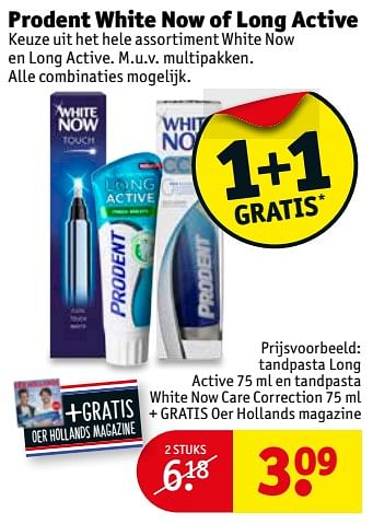 Aanbiedingen Tandpasta long active 75 ml en tandpasta white now care correction + gratis oer hollands magazine - Prodent - Geldig van 29/08/2017 tot 10/09/2017 bij Kruidvat