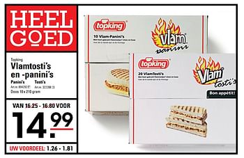 Aanbiedingen Topking vlamtosti`s en -panini`s panini`s - Topking - Geldig van 16/08/2017 tot 11/09/2017 bij Sligro