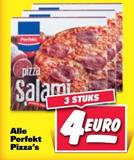 Aanbiedingen Alle perfekt pizza`s - Perfekt - Geldig van 28/08/2017 tot 11/09/2017 bij Nettorama