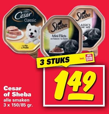 Aanbiedingen Cesar of sheba alle smaken - Huismerk - Nettorama - Geldig van 28/08/2017 tot 11/09/2017 bij Nettorama