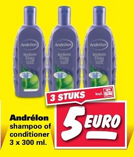 Aanbiedingen Andrélon shampoo of conditioner - Andrelon - Geldig van 28/08/2017 tot 11/09/2017 bij Nettorama
