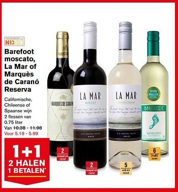 Aanbiedingen Barefoot moscato, la mar of marquès de caranó reserva - Rode wijnen - Geldig van 30/08/2017 tot 05/09/2017 bij Hoogvliet