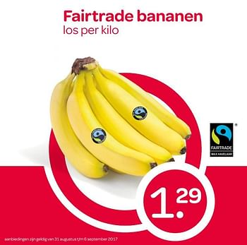 Aanbiedingen Fairtrade bananen - Fair Trade - Geldig van 31/08/2017 tot 06/09/2017 bij Spar
