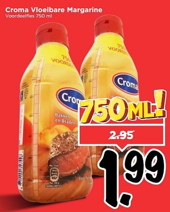 Aanbiedingen Croma vloeibare margarine - Croma - Geldig van 03/09/2017 tot 09/09/2017 bij Vomar