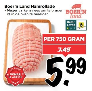 Aanbiedingen Boer`n land hamrollade - Boer'n Land - Geldig van 03/09/2017 tot 09/09/2017 bij Vomar