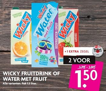 Aanbiedingen Wicky fruitdrink of water met fruit - Wicky - Geldig van 03/09/2017 tot 09/09/2017 bij Deka Markt