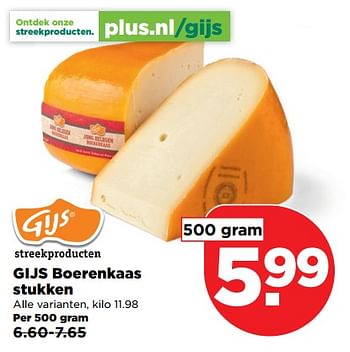 Aanbiedingen Gijs boerenkaas stukken - Gijs - Geldig van 03/09/2017 tot 09/09/2017 bij Plus