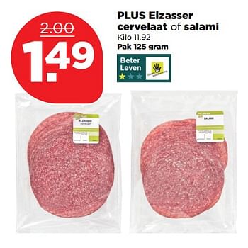 Aanbiedingen Plus elzasser cervelaat of salami - Huismerk - Plus - Geldig van 03/09/2017 tot 09/09/2017 bij Plus