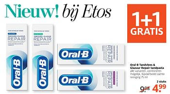 Aanbiedingen Oral-b tandvlees + glazuur repair tandpasta - Oral-B - Geldig van 04/09/2017 tot 10/09/2017 bij Etos