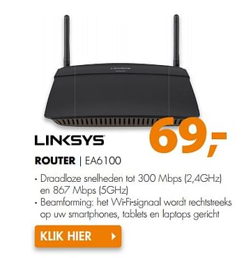 Aanbiedingen Linksys router ea6100 - Linksys - Geldig van 04/09/2017 tot 10/09/2017 bij Expert