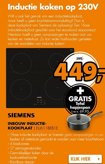 Aanbiedingen Siemens inbouw inductiekookplaat eu611beb1e - Siemens - Geldig van 04/09/2017 tot 10/09/2017 bij Expert