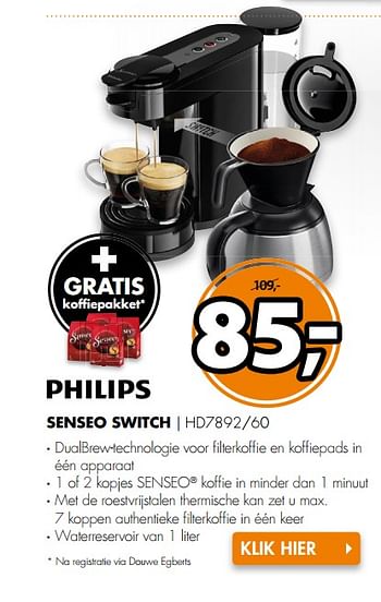 Aanbiedingen Philips senseo switch hd7892-60 - Philips - Geldig van 04/09/2017 tot 10/09/2017 bij Expert