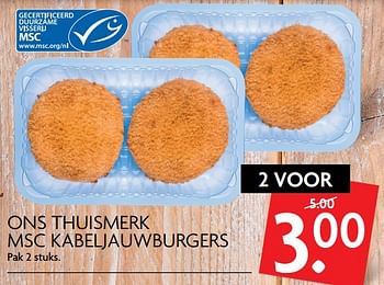 Aanbiedingen Ons thuismerk msc kabeljauwburgers - Huismerk - Deka Markt - Geldig van 07/09/2017 tot 10/09/2017 bij Deka Markt