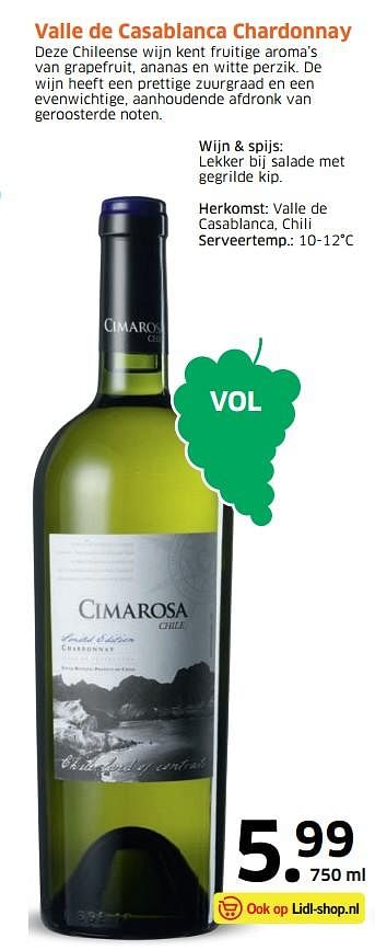 Aanbiedingen Valle de casablanca chardonnay - Witte wijnen - Geldig van 07/09/2017 tot 17/09/2017 bij Lidl