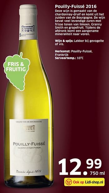 Aanbiedingen Pouilly-fuissé 2016 - Witte wijnen - Geldig van 07/09/2017 tot 17/09/2017 bij Lidl