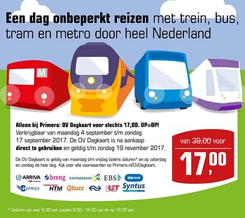 Aanbiedingen Een dag onbeperkt reizen met trein, bus, tram en metro door heel nederland - Huismerk - Primera - Geldig van 03/09/2017 tot 24/09/2017 bij Primera