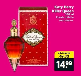 Aanbiedingen Katy perry killer queen - Katy Perry - Geldig van 05/09/2017 tot 17/09/2017 bij Trekpleister
