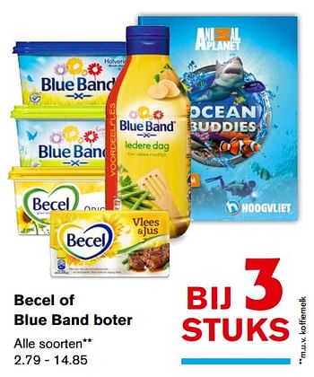 Aanbiedingen Becel of blue band boter - Huismerk - Hoogvliet - Geldig van 06/09/2017 tot 12/09/2017 bij Hoogvliet