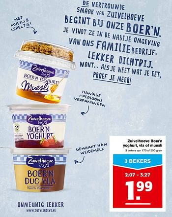 Aanbiedingen Zuivelhoeve boer`n yoghurt, vla of muesli - De Zuivelhoeve - Geldig van 06/09/2017 tot 12/09/2017 bij Hoogvliet