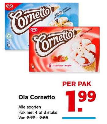 Aanbiedingen Ola cornetto - Ola - Geldig van 06/09/2017 tot 12/09/2017 bij Hoogvliet