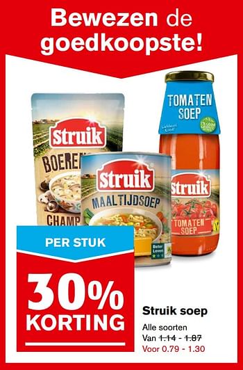 Aanbiedingen Struik soep - Struik - Geldig van 06/09/2017 tot 12/09/2017 bij Hoogvliet