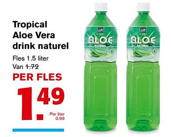 Aanbiedingen Tropical aloe vera drink naturel - Tropical - Geldig van 06/09/2017 tot 12/09/2017 bij Hoogvliet