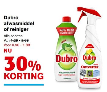 Aanbiedingen Dubro afwasmiddel of reiniger - dubro - Geldig van 06/09/2017 tot 12/09/2017 bij Hoogvliet