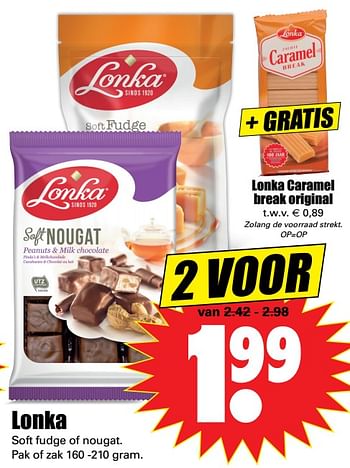 Aanbiedingen Lonka soft fudge of nougat - Lonka - Geldig van 04/09/2017 tot 09/09/2017 bij Lekker Doen