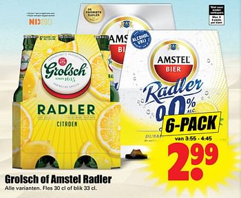 Aanbiedingen Grolsch of amstel radler - Huismerk - Dirk - Geldig van 04/09/2017 tot 09/09/2017 bij Lekker Doen