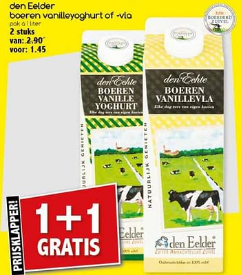 Aanbiedingen Den eelder boeren vanilleyoghurt of -vla - Den Eelder - Geldig van 04/09/2017 tot 09/09/2017 bij Agrimarkt