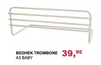Aanbiedingen Bedhek trombone a3 baby - A3 Baby - Geldig van 03/09/2017 tot 08/10/2017 bij Baby & Tiener Megastore