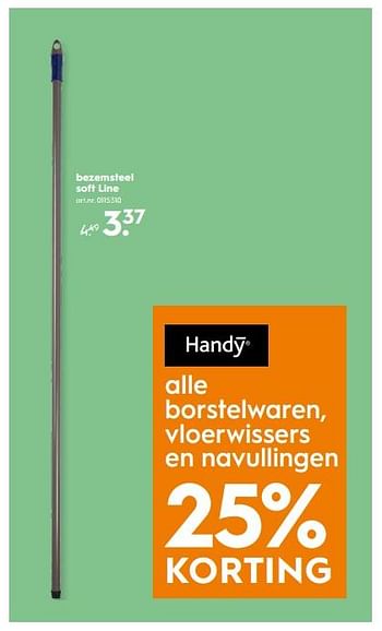 Aanbiedingen Bezemsteel soft line - Handy - Geldig van 09/09/2017 tot 20/09/2017 bij Blokker