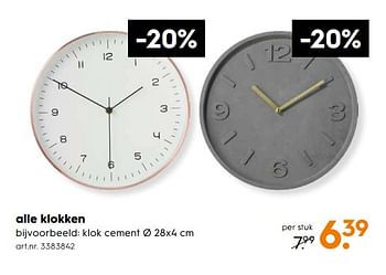Aanbiedingen Alle klokken klok cement - Huismerk - Blokker - Geldig van 09/09/2017 tot 20/09/2017 bij Blokker