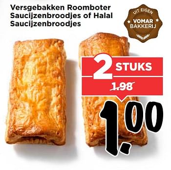 Aanbiedingen Versgebakken roomboter saucijzenbroodjes of halal saucijzenbroodjes - Huismerk Vomar - Geldig van 10/09/2017 tot 16/09/2017 bij Vomar