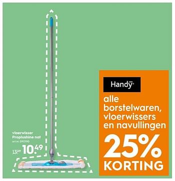 Aanbiedingen Vloerwisser proplushine nat - Handy - Geldig van 09/09/2017 tot 20/09/2017 bij Blokker