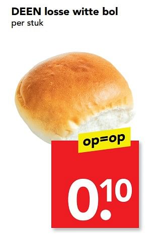 Aanbiedingen Losse witte bol - Huismerk deen supermarkt - Geldig van 10/09/2017 tot 16/09/2017 bij Deen Supermarkten