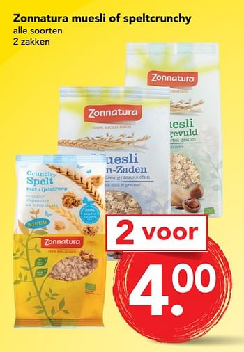 Aanbiedingen Zonnatura muesli of speltcrunchy - Zonnatura - Geldig van 10/09/2017 tot 16/09/2017 bij Deen Supermarkten
