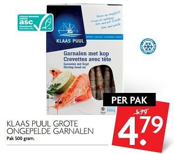 Aanbiedingen Klaas puul grote ongepelde garnalen - Klaas Puul - Geldig van 10/09/2017 tot 16/09/2017 bij Deka Markt