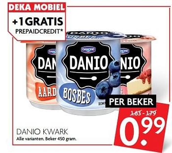 Aanbiedingen Danio kwark - Danone - Geldig van 10/09/2017 tot 16/09/2017 bij Deka Markt