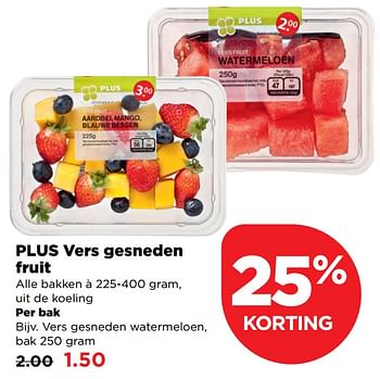 Aanbiedingen Plus vers gesneden fruit - Huismerk - Plus - Geldig van 10/09/2017 tot 16/09/2017 bij Plus