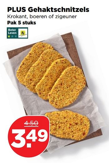 Aanbiedingen Plus gehaktschnitzels krokant, boeren of zigeuner - Huismerk - Plus - Geldig van 10/09/2017 tot 16/09/2017 bij Plus