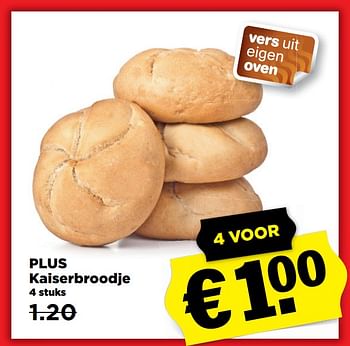 Aanbiedingen Plus kaiserbroodje - Huismerk - Plus - Geldig van 10/09/2017 tot 16/09/2017 bij Plus